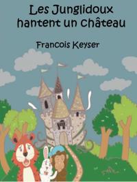 Les Junglidoux hantent un château