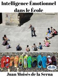 Intelligence Émotionnel dans le École