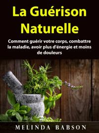 La Guérison Naturelle