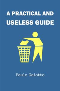 practical and useless guide