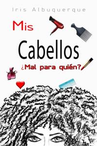 Mis cabellos