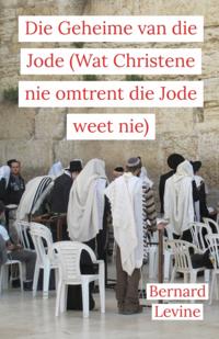 Die Geheime van die Jode (Wat Christene nie omtrent die Jode weet nie)