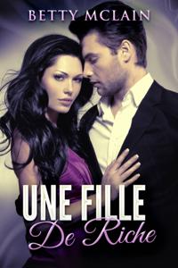 Une Fille De Riche