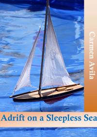 Adrift on a Sleepless Sea