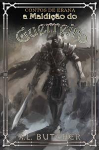 Contos de Erana: a Maldição do Guerreiro