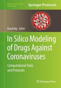 Bokomslag för "In Silico Modeling of Drugs Against Coronaviruses"