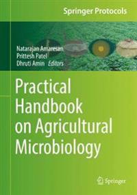 Practical Handbook on Agricultural Microbiology