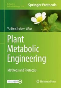 Plant Metabolic Engineering