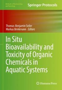 Bokomslag för "In Situ Bioavailability and Toxicity of Organic Chemicals in Aquatic Systems"