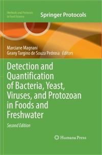 Detection and Quantification of Bacteria, Yeast, Viruses, and Protozoan in Foods and Freshwater