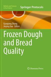 Frozen Dough and Bread Quality