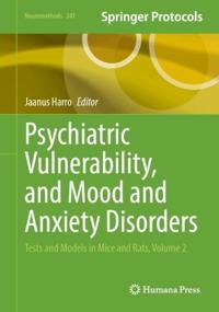 Psychiatric Vulnerability, and Mood and Anxiety Disorders