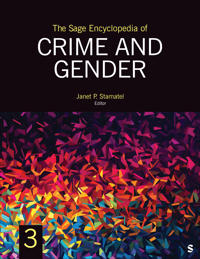 The Sage Encyclopedia of Crime and Gender