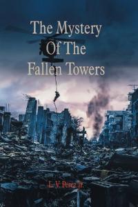 Kirjan kansi "The Mystery Of The Fallen Towers"