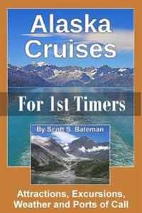 Alaska Cruises for 1st Timers