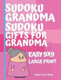 Sudoku Grandma - Sudoku Gifts For Grandma - Easy 9x9 - Large Print