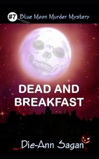 Dead and Breakfast