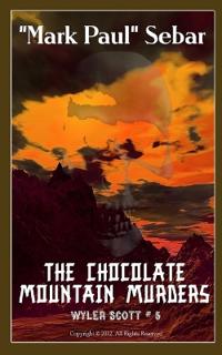 The Chocolate Mountain Murders