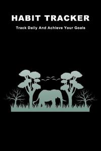 Habit Tracker: Track Daily And Achieve Your Goals