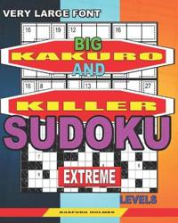 Very large font. Big Kakuro and Killer Sudoku extreme levels.