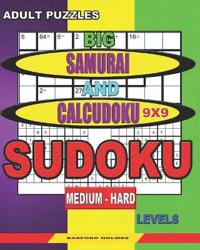 Adult puzzles. Big Samurai and Calcudoku 9x9 Sudoku. Medium - hard levels.