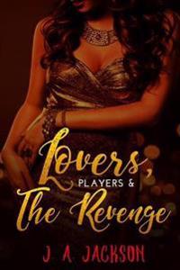 Lovers, Players, Book II Revenge!