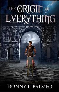 The Origin of Everything