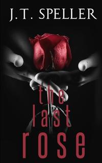 The Last Rose