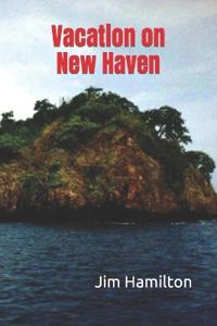 Vacation on New Haven
