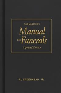 The Minister's Manual for Funerals, Updated Edition