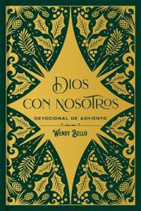 Dios Con Nosotros (God With Us)