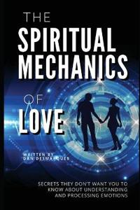Bokomslag för "The Spiritual Mechanics of Love"