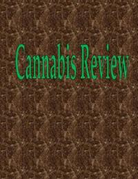 Cannabis Review