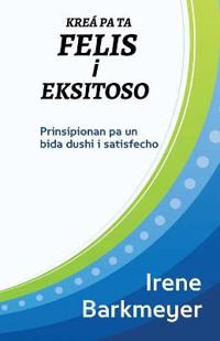 Krea pa ta Felis i Eksitoso