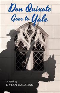 Don Quixote Goes To Yale