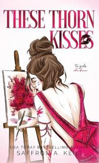 Kirjan kansi "These Thorn Kisses"