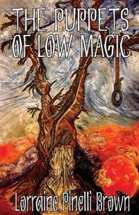 The Puppets of Low Magic