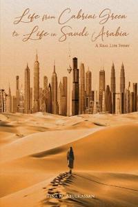 Life from Cabrini Green to Life in Saudi Arabia