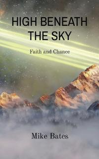 High Beneath the Sky