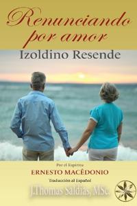 Bokomslag för "Renunciando por Amor"