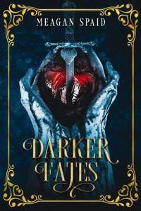 Darker Fates