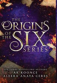 The Origins of the Six