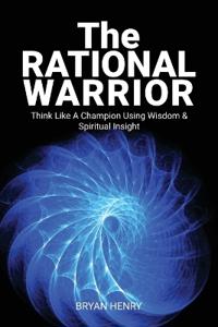 The Rational Warrior