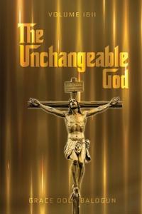 Bokomslag for "The Unchangeable God Volume I & II"