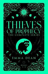 Thieves of Prophecy