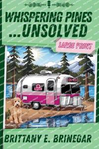 Whispering Pines...Unsolved