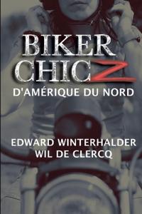 Biker Chicz D'amérique Du Nord