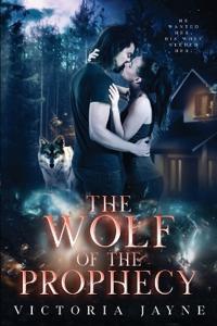 Bokomslag för "The Wolf of the Prophecy"
