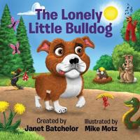 Bokomslag for "The Lonely Little Bulldog"