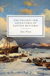 Kirjan kansi "The Voyages and Adventures of Captain Hatteras"